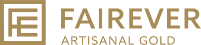 FAIREVER - Artisanal Gold